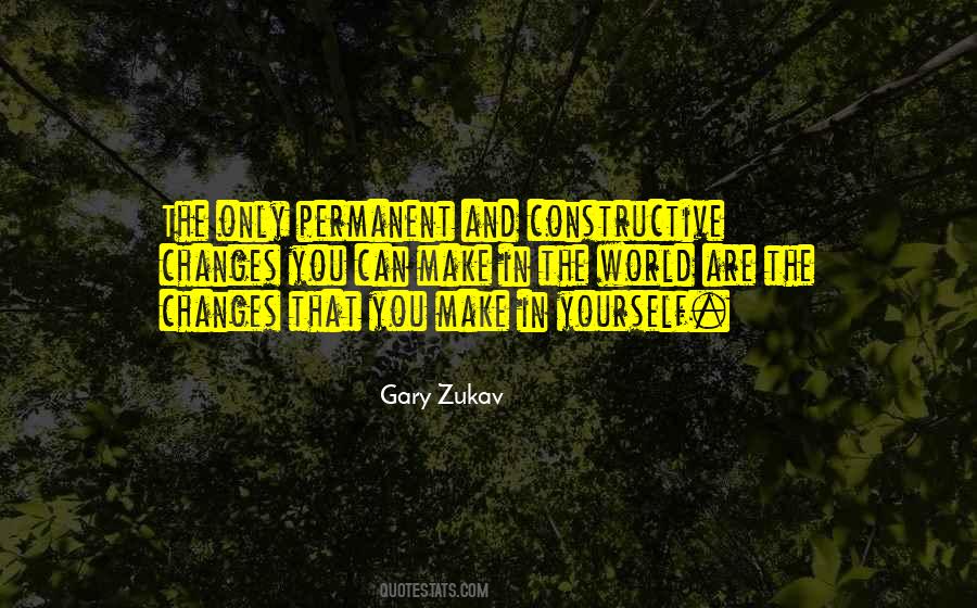 Gary Zukav Quotes #428985