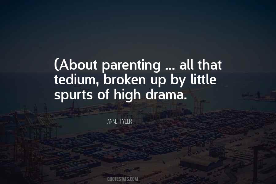 Quotes About Parenting #1351386