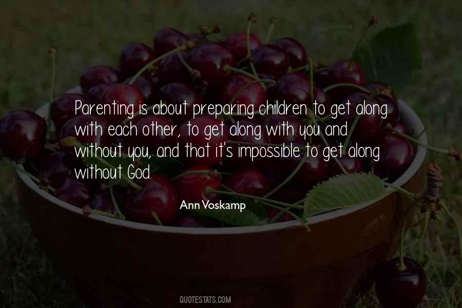 Quotes About Parenting #1354338