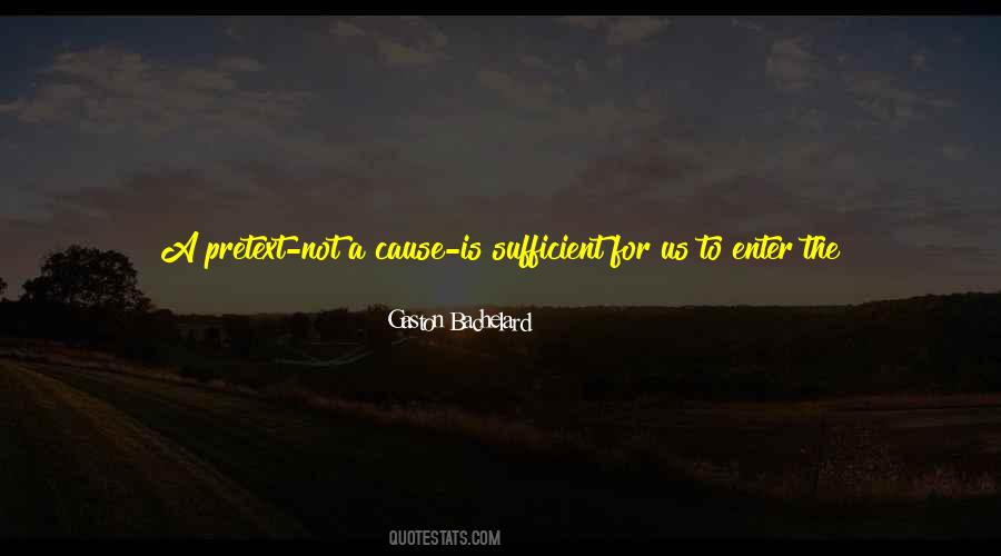 Gaston Bachelard Quotes #1492377