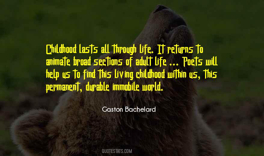 Gaston Bachelard Quotes #460901