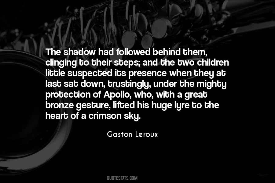 Gaston Leroux Quotes #453434