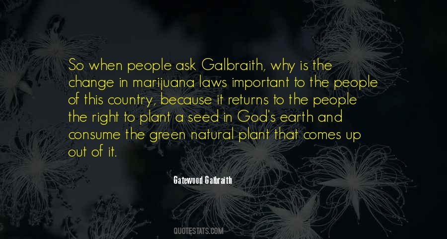 Gatewood Galbraith Quotes #1356771