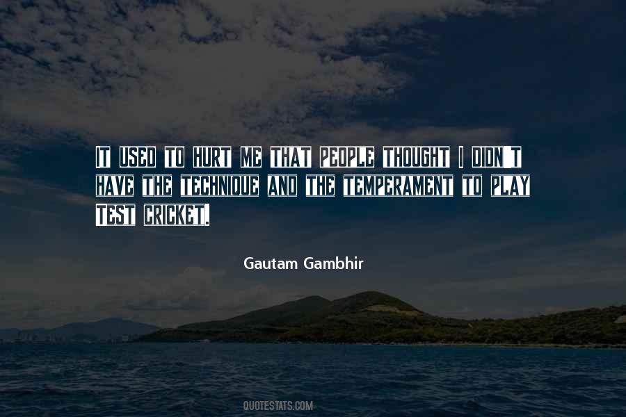 Gautam Gambhir Quotes #968256