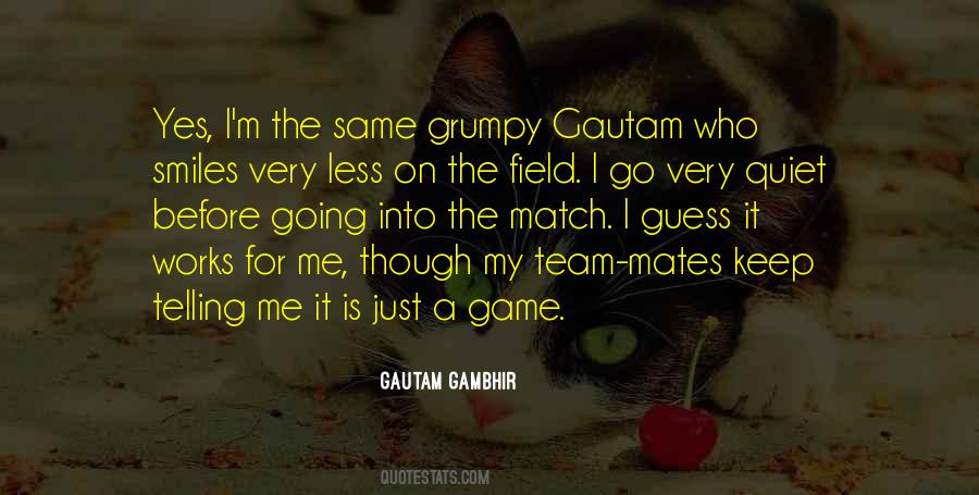 Gautam Gambhir Quotes #982145