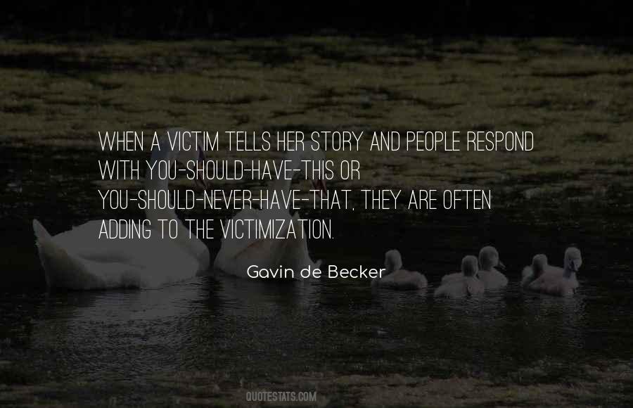 Gavin De Becker Quotes #543634