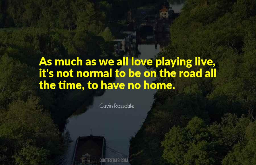 Gavin Rossdale Quotes #1642209