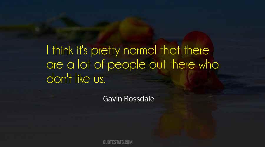 Gavin Rossdale Quotes #965495