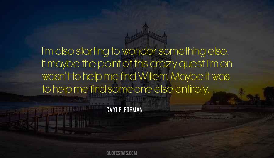 Gayle Forman Quotes #193324