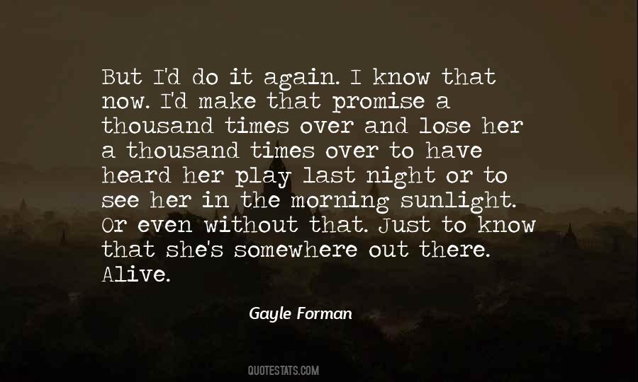 Gayle Forman Quotes #232813