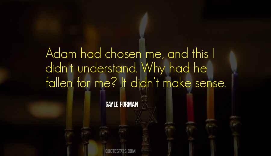 Gayle Forman Quotes #334986