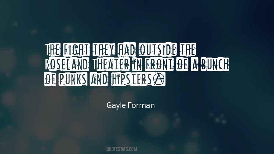 Gayle Forman Quotes #4499