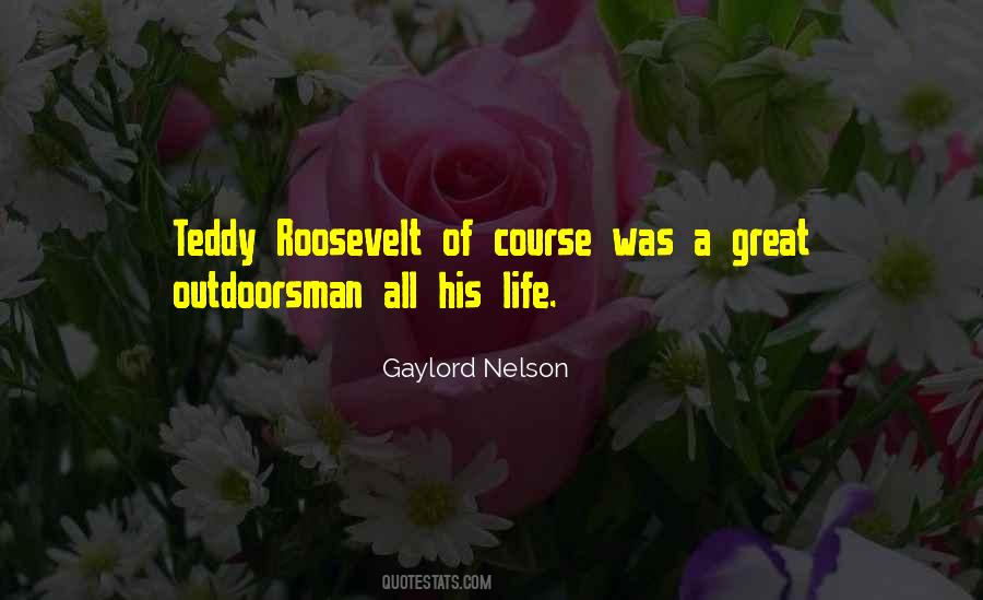 Gaylord Nelson Quotes #1674904