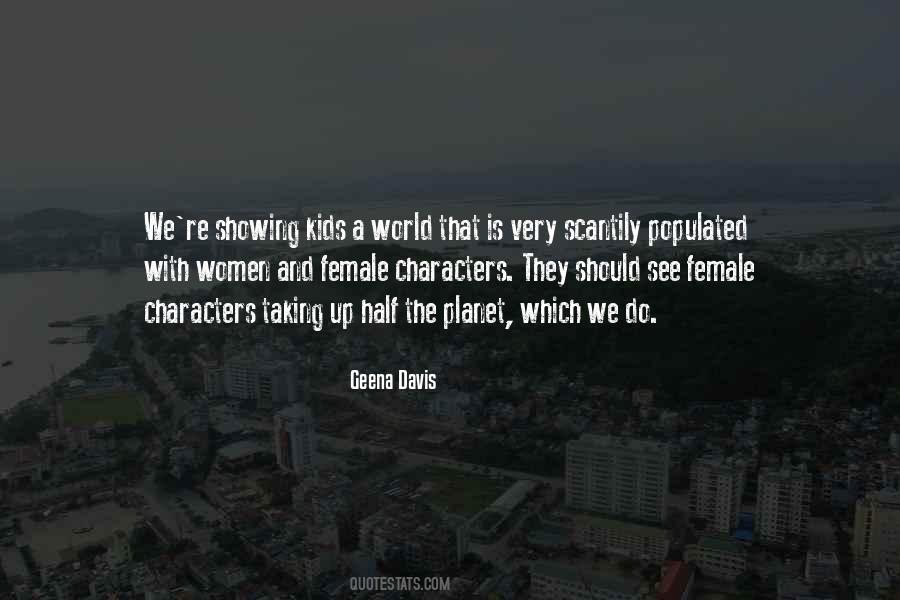 Geena Davis Quotes #310533