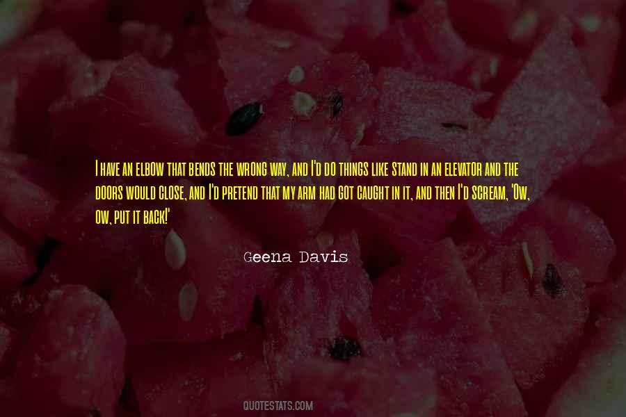 Geena Davis Quotes #890764