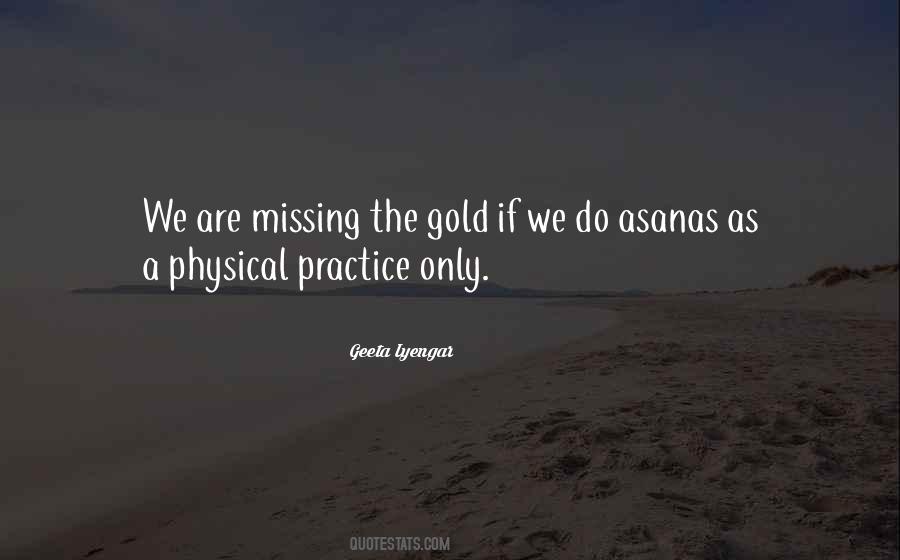 Geeta Iyengar Quotes #1688020