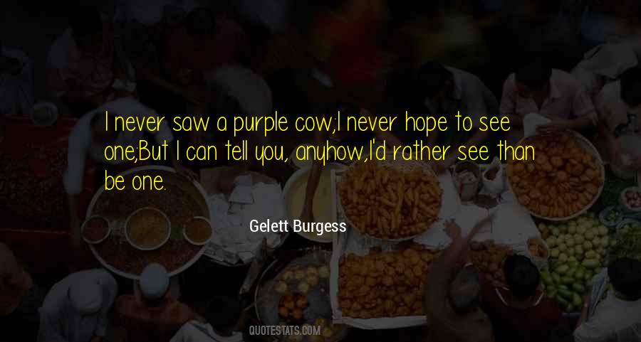 Gelett Burgess Quotes #1568038