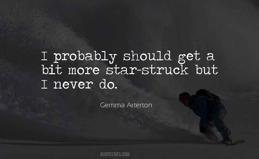 Gemma Arterton Quotes #685317