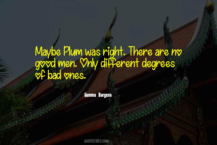 Gemma Burgess Quotes #652883