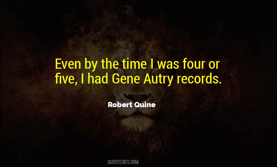 Gene Autry Quotes #841139