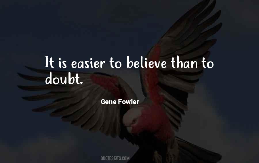 Gene Fowler Quotes #1777974