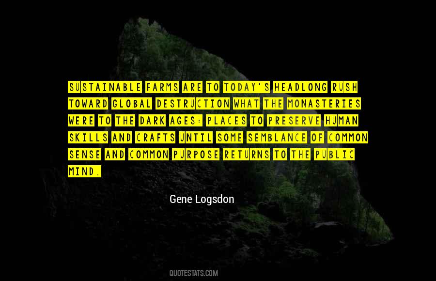 Gene Logsdon Quotes #198838