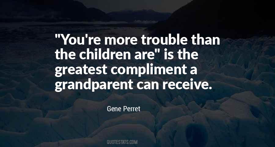 Gene Perret Quotes #1555593