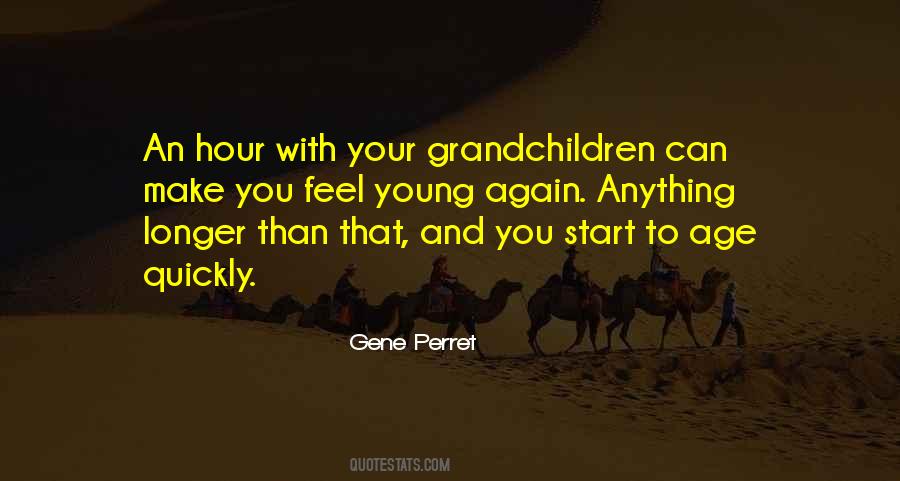 Gene Perret Quotes #1864570