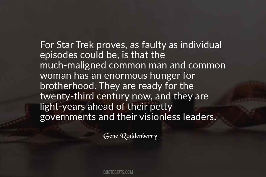 Gene Roddenberry Quotes #1028454
