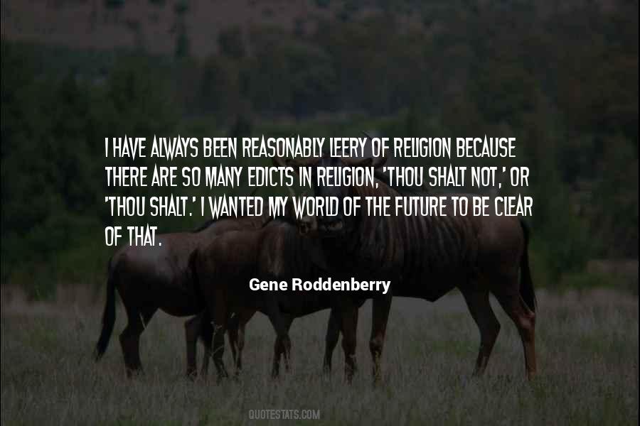 Gene Roddenberry Quotes #1611722