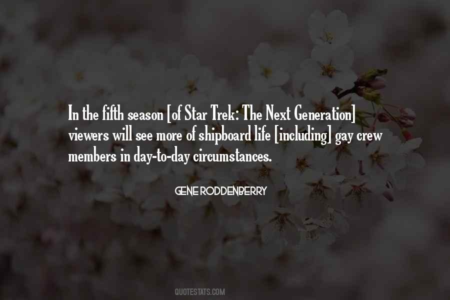 Gene Roddenberry Quotes #1716492