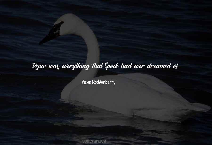 Gene Roddenberry Quotes #500640