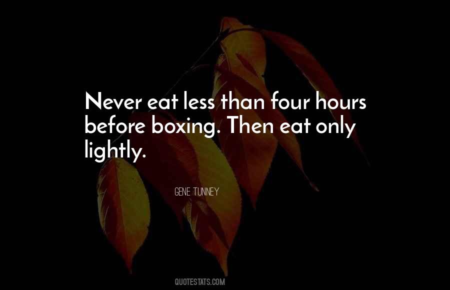 Gene Tunney Quotes #1068546