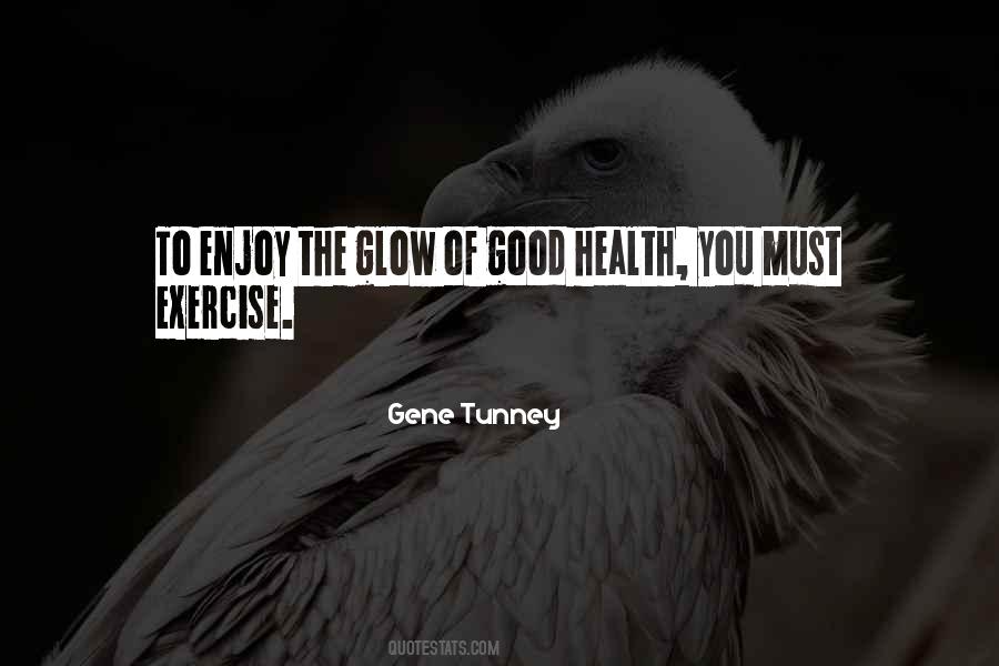 Gene Tunney Quotes #46004