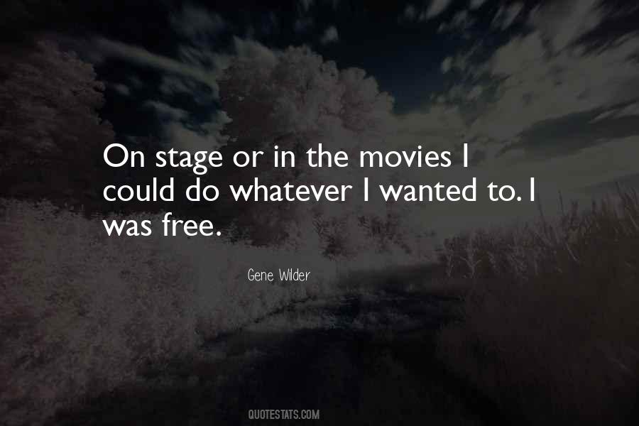 Gene Wilder Quotes #1149281