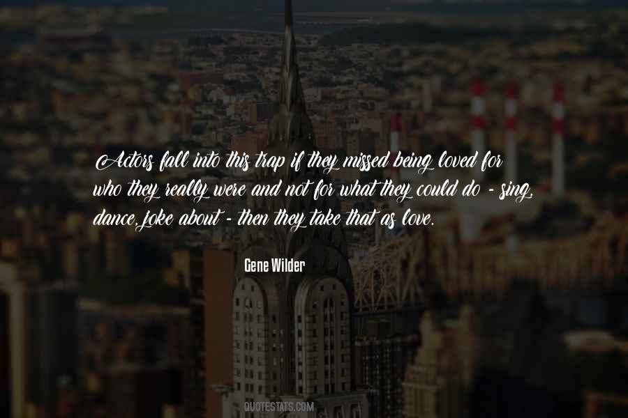Gene Wilder Quotes #645925