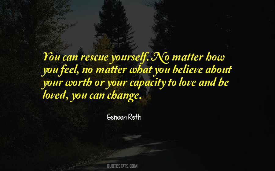 Geneen Roth Quotes #562421