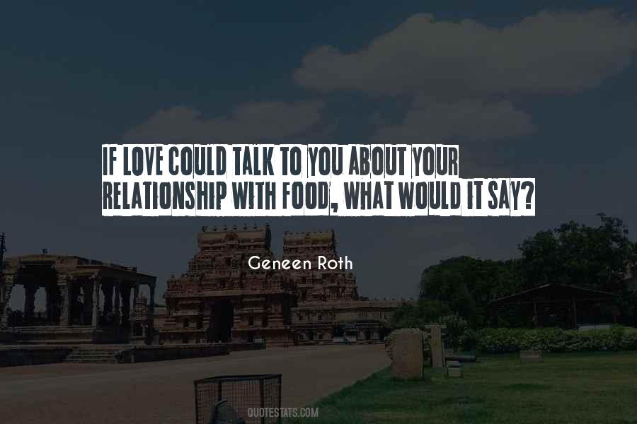 Geneen Roth Quotes #802064