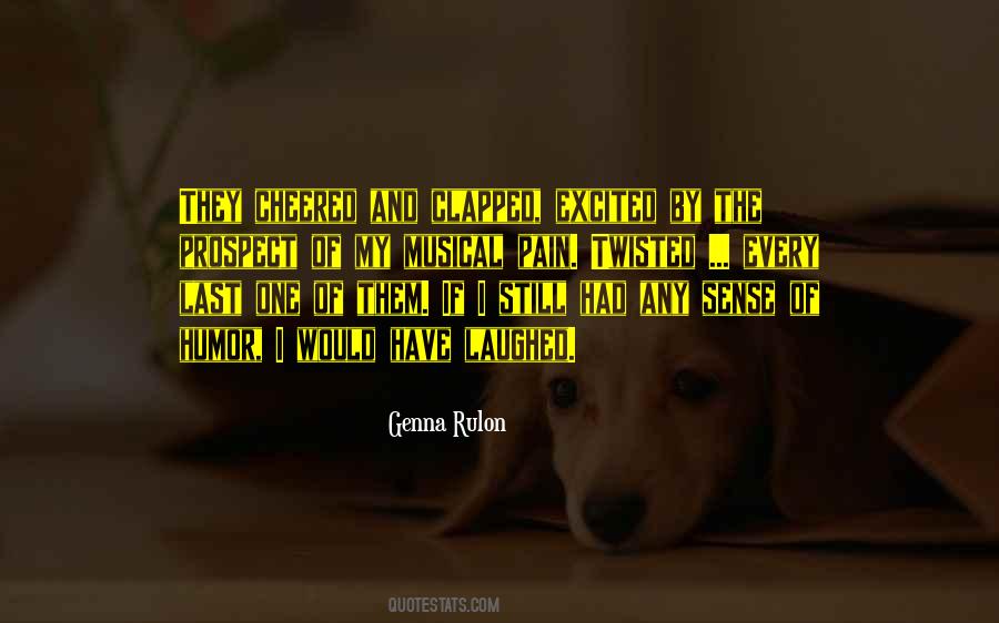 Genna Rulon Quotes #521897