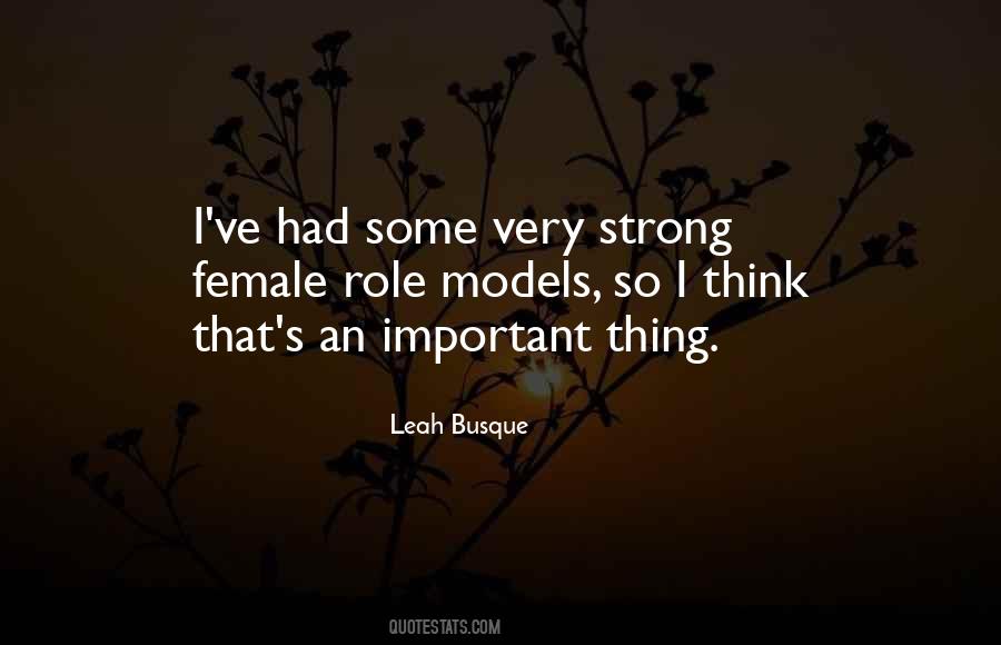 Quotes About Female Role Models #1163811