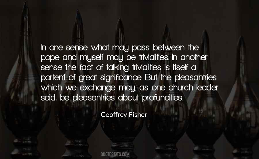 Geoffrey Fisher Quotes #1067118