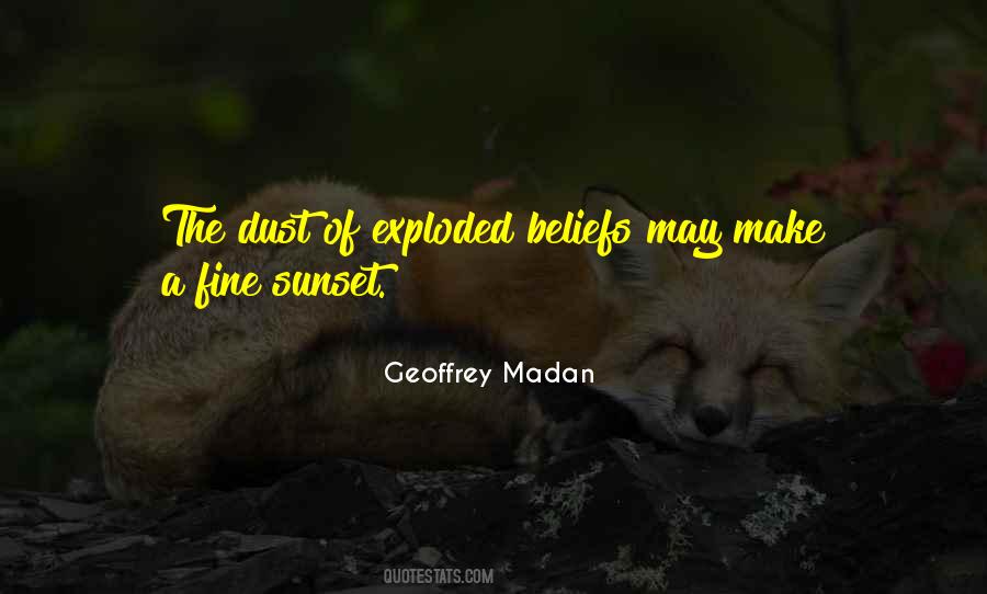 Geoffrey Madan Quotes #910641