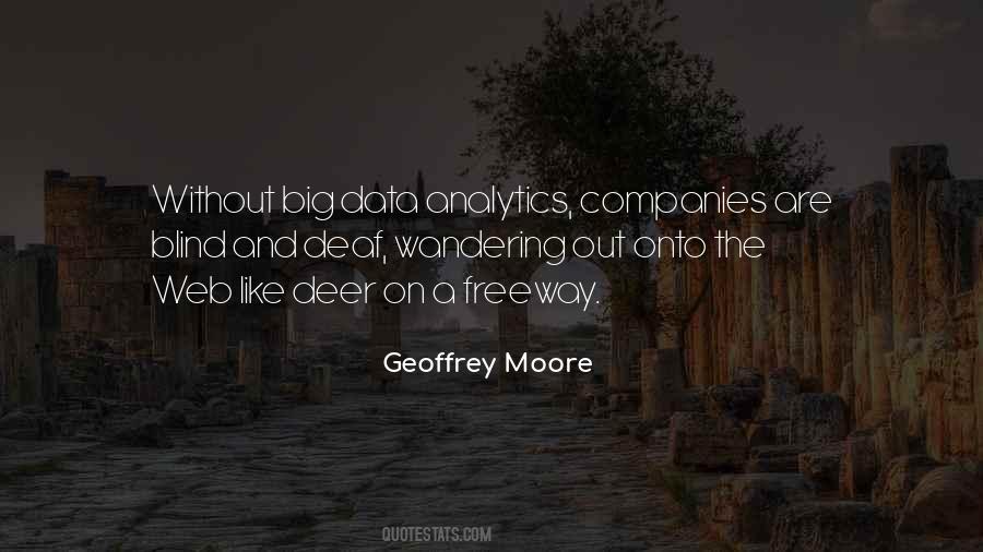 Geoffrey Moore Quotes #1751052