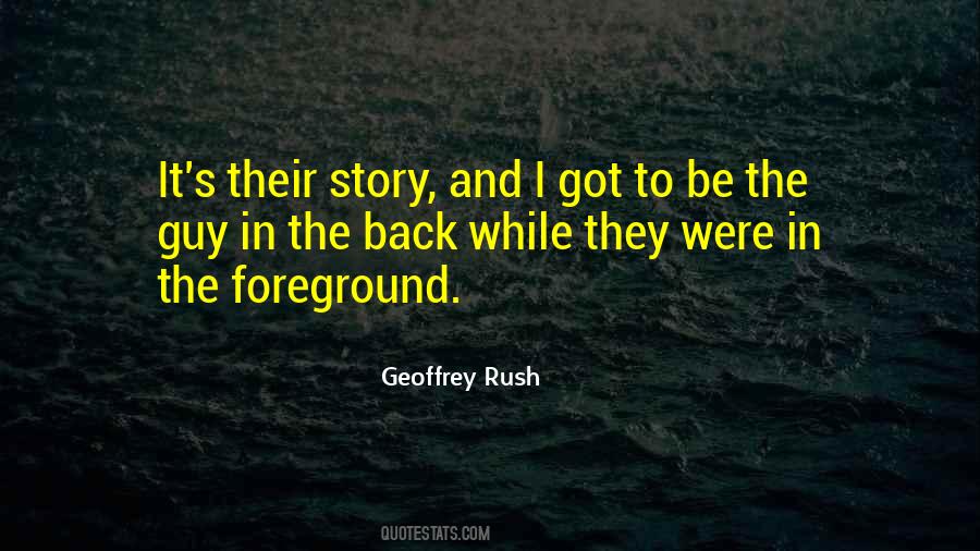Geoffrey Rush Quotes #1645067