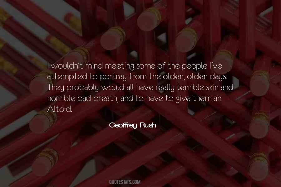 Geoffrey Rush Quotes #924606