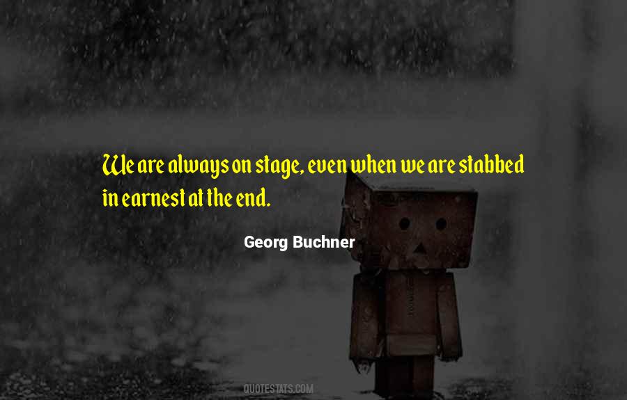 Georg Buchner Quotes #99388