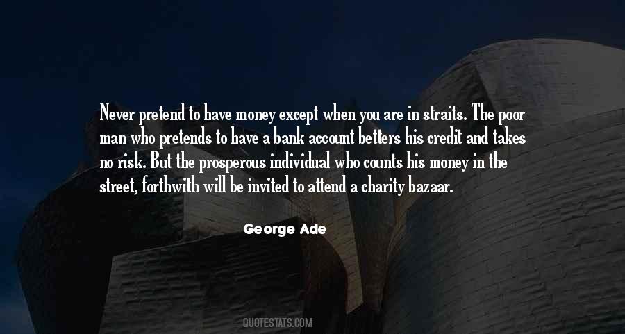 George Ade Quotes #1515673
