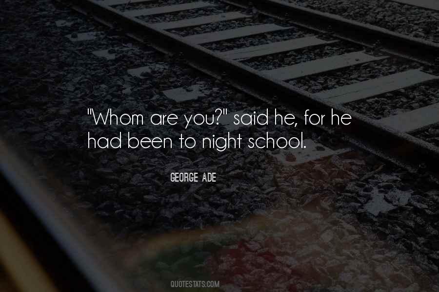 George Ade Quotes #1557441