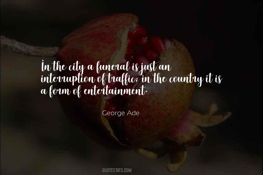 George Ade Quotes #279295