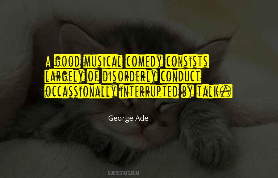 George Ade Quotes #665516